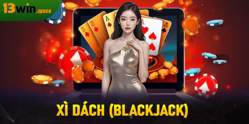 Xì Dách (Blackjack)
